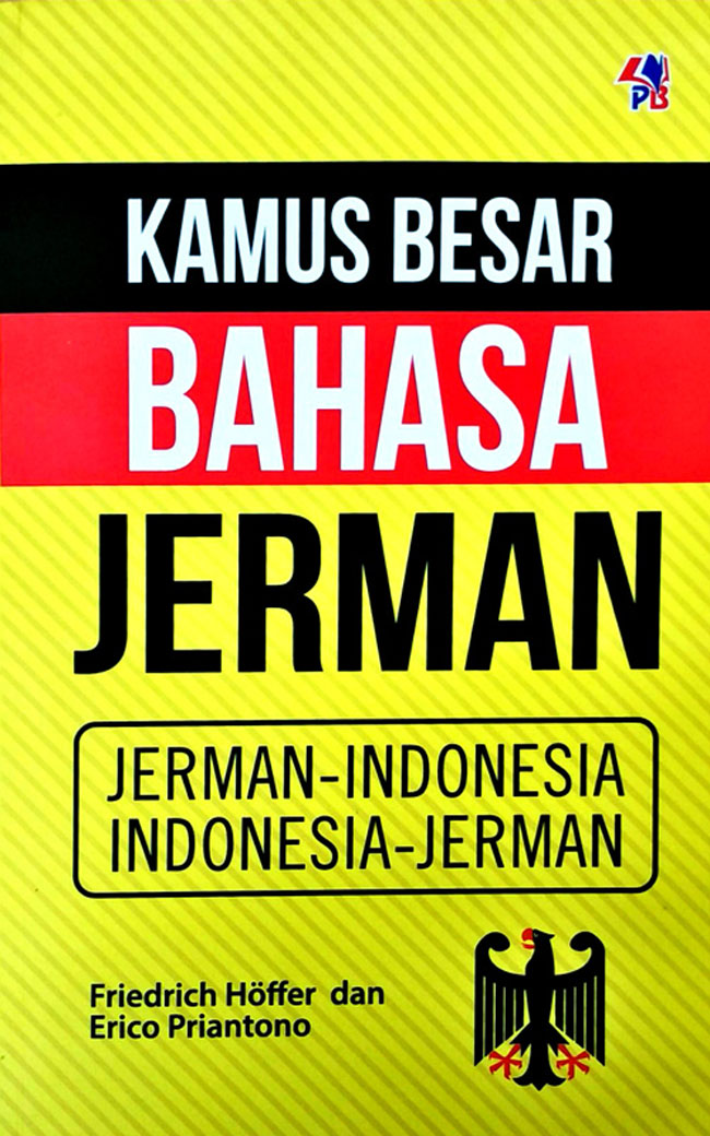 Kamus Besar Bahasa Jerman (Jerman-Indo/Indo-Jerman)