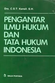 Pengantar Ilmu Hukum dan Tata Hukum Indonesia